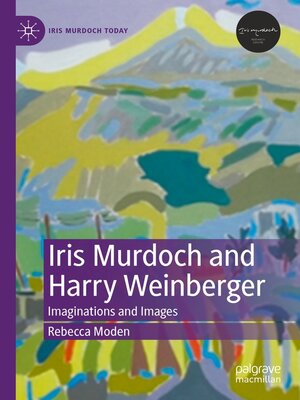 cover image of Iris Murdoch and Harry Weinberger